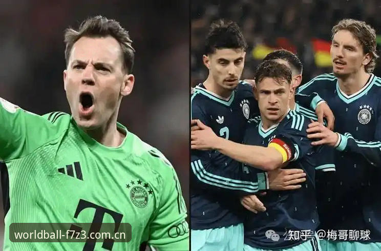 世界杯安全吗 德国队大名单公布后,世界杯竞猜平台如何解读诺伊尔回归与新人入选?